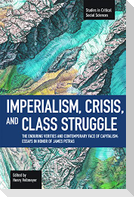 Imperialism, Crisis and Class Struggle