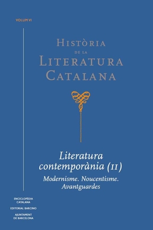 Broch, Àlex / Diversos et al. Història de la Literatura Catalana Vol. 6 : Literatura contemporània (II). Modernisme. Noucentisme. Avantguardes. Enciclopedia Catalana, SLU, 2020.