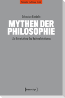 Mythen der Philosophie