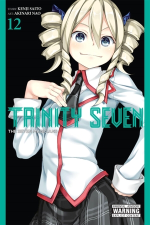 Saito, Kenji. Trinity Seven, Vol. 12 - The Seven Magicians. Yen Press, 2018.