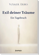 Exil deiner Träume