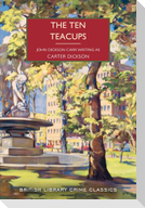 The Ten Teacups