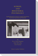 School and Behavioral Psychology