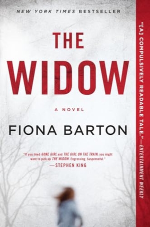 Barton, Fiona. The Widow. Penguin Publishing Group, 2017.