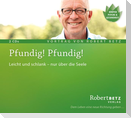 Pfundig! Pfundig!