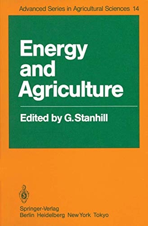 Stanhill, G. (Hrsg.). Energy and Agriculture. Springer Berlin Heidelberg, 2012.