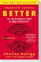 Smarter Faster Better