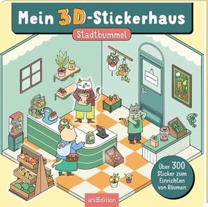 Mein 3D-Stickerhaus - Cozy Stadtbummel - Über 300 Sticker zum Einrichten von Räumen. Ars Edition GmbH, 2026.