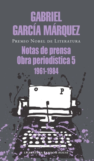 García Márquez, Gabriel. Notas de Prensa / Press Releases. Prh Grupo Editorial, 2026.