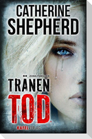 Tränentod: Thriller