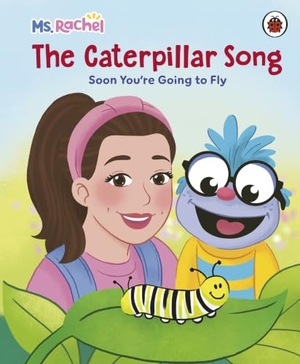 Aron. Ms Rachel: The Caterpillar Song - Soon You're Going to Fly. Penguin Books Ltd (UK), 2026.