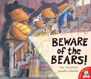 MacDonald, Alan. Beware of the Bears!. Little Tiger Press Group, 2005.