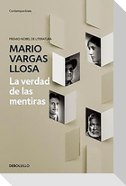 La Verdad de Las Mentiras / The Truth about Lies