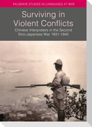 Surviving in Violent Conflicts