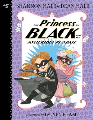 Hale, Shannon / Dean Hale. The Princess in Black and the Mysterious Playdate. Candlewick Press (MA), 2018.