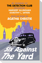 Six Against the Yard