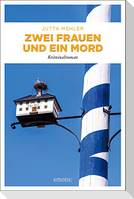 Zwei Frauen und ein Mord