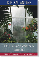The Coxswain's Bride (Esprios Classics)
