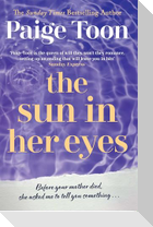 The Sun in Her Eyes