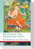Realizing the Profound View