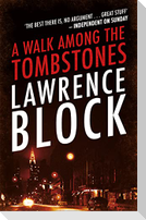 A Walk Among The Tombstones