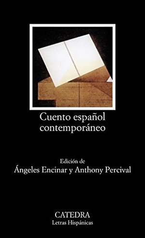 Ángeles Encinar. Cuento español contemporáneo. Ediciones Cátedra, 1993.