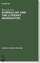 Surrealism and the literary imagination