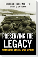 Preserving the Legacy