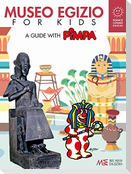 Museo Egizio for kids. A guide with Pimpa. Musei in gioco
