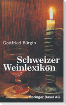 Schweizer Weinlexikon
