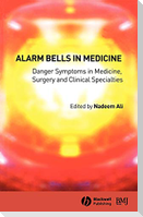 Alarm Bells in Medicine