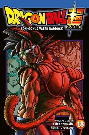 Toyotarou / Akira Toriyama. Dragon Ball Super 18 - Endlich neue Storys aus dem DRAGON BALL-Universum!. Carlsen Verlag GmbH, 2023.