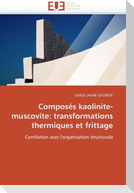 Composés kaolinite-muscovite