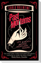 Past Mortems