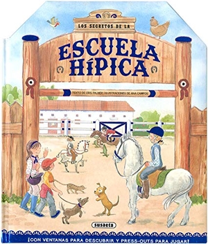 Campos, Ana / Cris Palmer. Escuela hípica. Susaeta Ediciones, 2019.