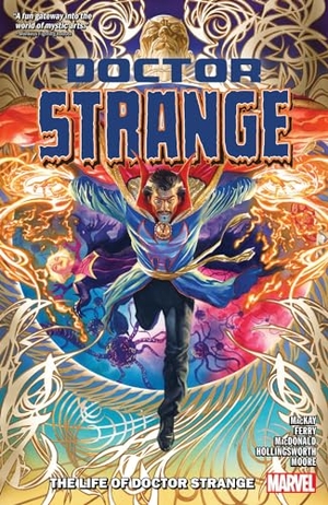 Mackay, Jed. Doctor Strange By Jed MacKay Vol. 1 - The Life of Doctor Strange. Turnaround Pub. Serv. Ltd, 2023.