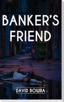 Banker's Friend