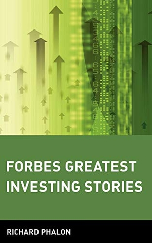Phalon. Forbes Greatest Investing Stories. Wiley, 2001.
