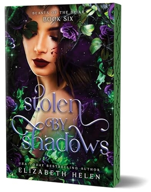 Helen, Elizabeth. Stolen by Shadows (Deluxe Edition). Sourcebooks, 2026.
