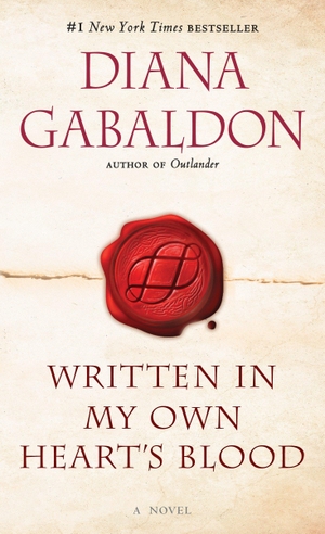 Gabaldon, Diana. Written in My Own Heart's Blood - A Novel. Random House LLC US, 2016.