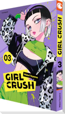 Girl Crush - Band 3