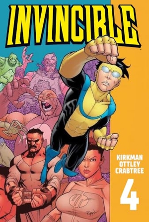 Kirkman, Robert. Invincible 4. Cross Cult, 2020.