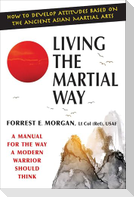 Living the Martial Way