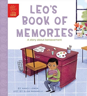 Loewen, Nancy. Leo's Book of Memories - A Story about Bereavement. Quarto Publishing Group USA, 2022.