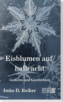 Eisblumen auf halb acht