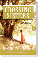 Crossing Sisters