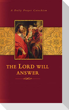 The Lord will Answer