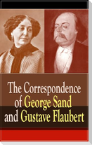 The Correspondence of George Sand and Gustave Flaubert