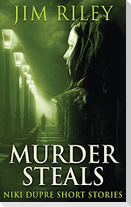 Murder Steals