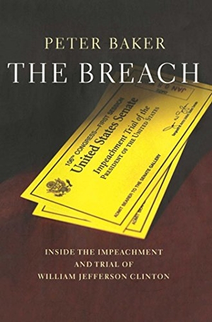 Baker, Peter. Breach - Inside the Impeachment and Trial of William Jeffer. Simon & Schuster, 2012.